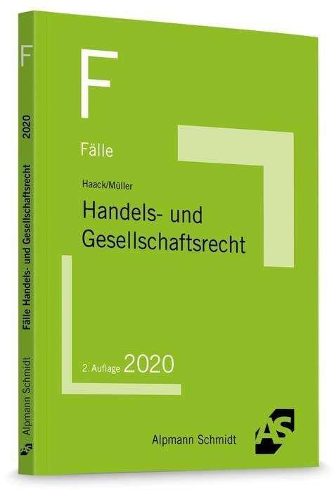 Cover for Haack · Fälle Handels- und Gesellschaftsr (Bog)