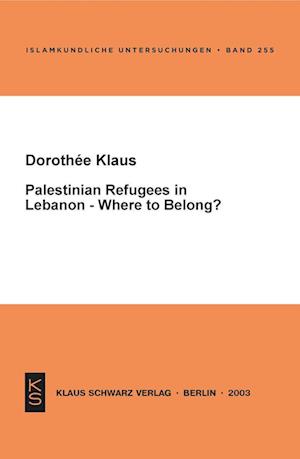 Cover for Dorothe?e Klaus · Palestinian refugees in Lebanon (Book) (2004)
