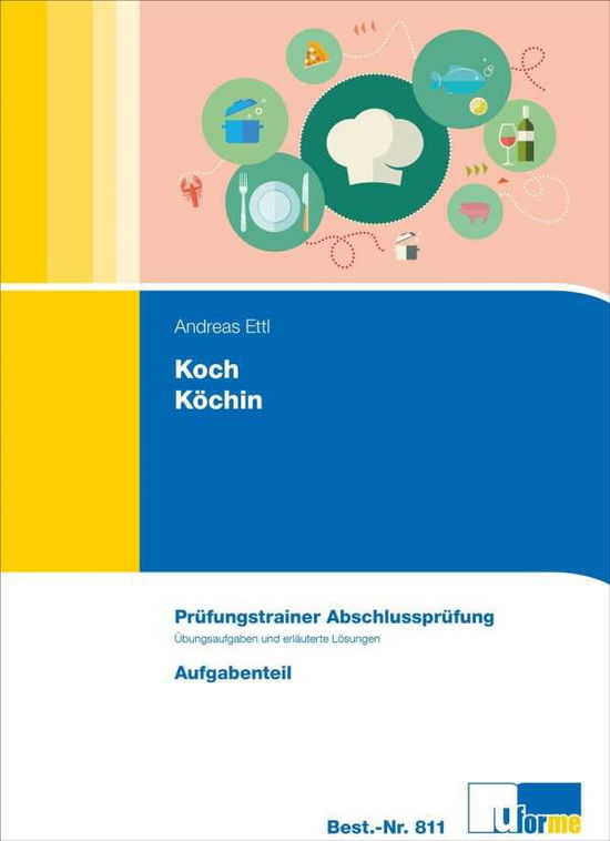 Cover for A Ettl · :Koch / Köchin,Prüf.Abschluss.1-2 (Book)