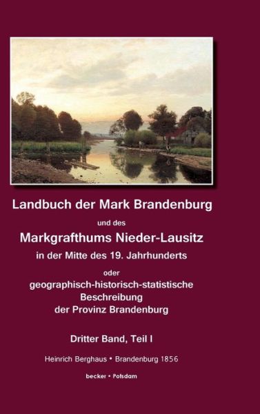 Cover for Heinrich Berghaus · Landbuch der Mark Brandenburg und des Markgrafthums Nieder-Lausitz. Zweiter Band (Hardcover Book)