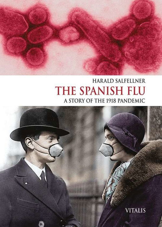 Cover for Salfellner · The Spanish Flu (Book)