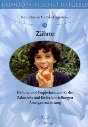 Cover for Roy · Homöopathischer Ratgeber.11 Zähne (Bok)