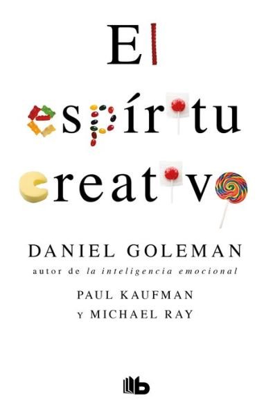 Cover for Daniel Goleman · El espíritu creativo (Pocketbok) (2021)