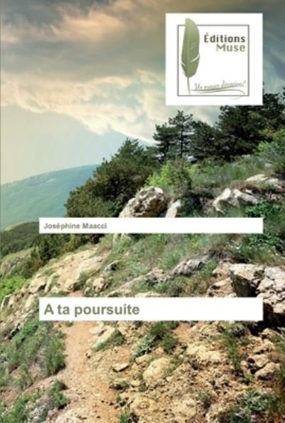 Cover for Maacci · A ta poursuite (Buch) (2018)