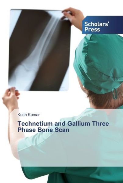 Cover for Kumar · Technetium and Gallium Three Phas (Book) (2019)