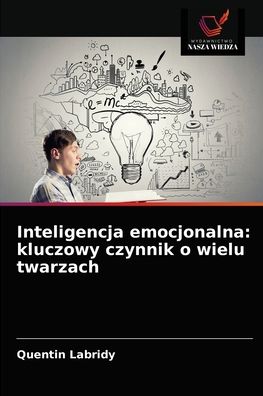 Cover for Quentin Labridy · Inteligencja emocjonalna (Paperback Book) (2021)