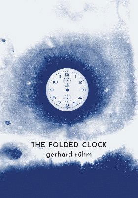 Cover for Gerhard Ruhm · The Folded Clock: 100 Number Poems (Paperback Book) (2025)