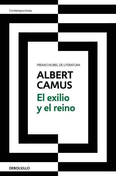 Cover for Albert Camus · El exilio y el reino / Exile and the Kingdom (Paperback Book) (2022)