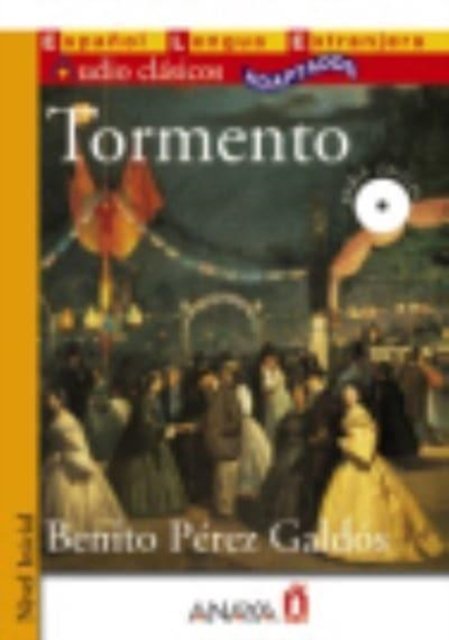 Cover for Benito Perez Galdos · Audio Clasicos Adaptados: Tormento + CD (Book) (2011)