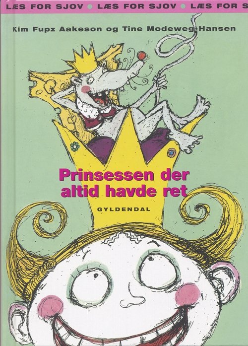 Cover for Kim Fupz Aakeson · Læs for sjov: Prinsessen der altid havde ret (Innbunden bok) [1. utgave] (2005)