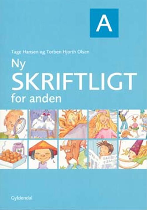 Cover for Tage Hansen; Torben Hjorth Olsen ApS · Ny Skriftligt for ...: Ny Skriftligt for anden A (Sewn Spine Book) [2e édition] (2006)