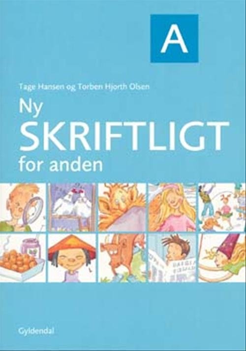 Cover for Tage Hansen; Torben Hjorth Olsen ApS · Ny Skriftligt for ...: Ny Skriftligt for anden A (Sewn Spine Book) [2. Painos] (2006)