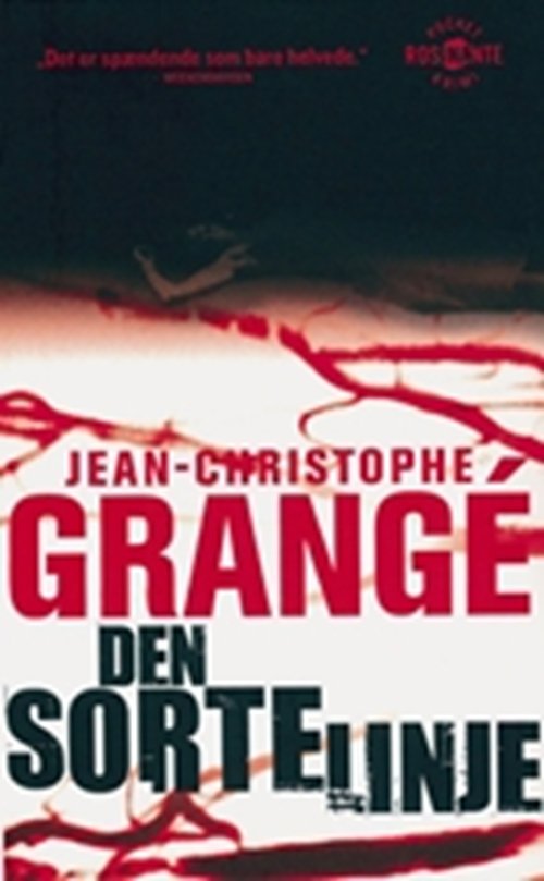Cover for Jean-Christophe Grangé · Den sorte linje, pocket (Bog) [2. udgave] [Pocket] (2008)