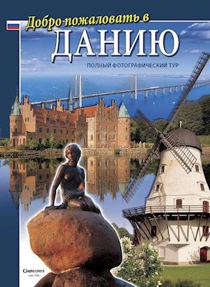 Cover for Grønlunds · Welcome to Denmark: Dobro pozjalovat v Daniju, Russisk (Heftet bok) [2. utgave] (2009)