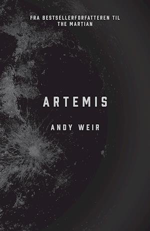 Cover for Andy Weir · Artemis (Paperback Bog) [1. udgave] (2019)