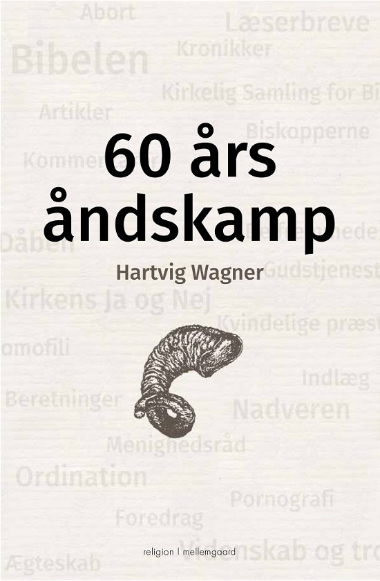 Cover for Hartvig Wagner · 60 års åndskamp (Poketbok) [1:a utgåva] (2024)