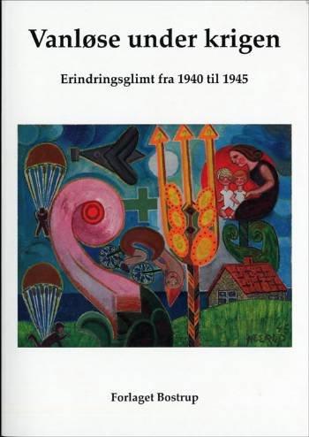 Cover for Lise Bostrup · Vanløse under krigen (Pocketbok) [1:a utgåva] (2007)