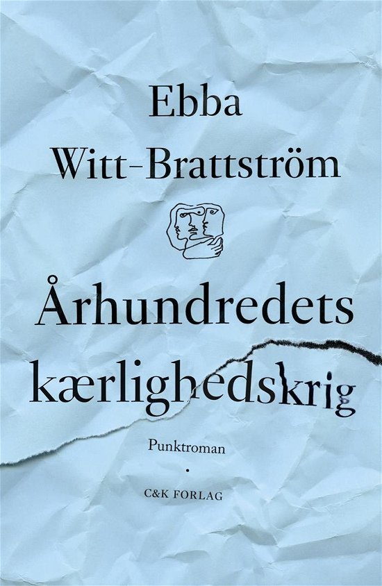 Cover for Ebba Witt-Brattström · Århundredets kærlighedskrig (Hæftet bog) [1. udgave] (2016)