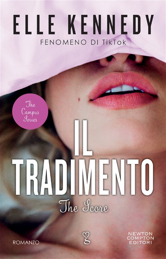 Cover for Elle Kennedy · Il Tradimento. The Campus Series. The Score (Book)