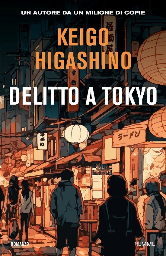 Cover for Keigo Higashino · Delitto A Tokyo (Book)