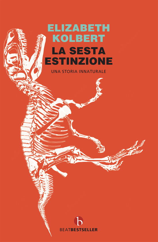 Cover for Elizabeth Kolbert · La Sesta Estinzione (Book)