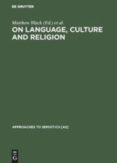Cover for Matthew Black · On language, culture and religion (Book) (1974)