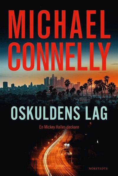 Cover for Michael Connelly · Mickey Haller: Oskuldens lag (Innbunden bok) (2021)