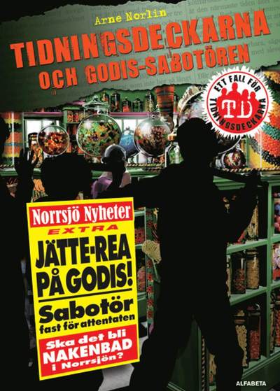 Tidningsdeckarna och godis-sabotören - Arne Norlin - Audio Book - Alfabeta Bokförlag - 9789150140118 - November 23, 2023