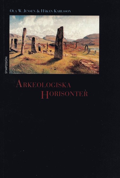 Cover for Kulturhistoriskt bibliotek: Arkeologiska horisonter (Book) (1998)