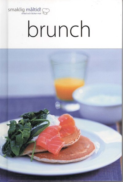 Cover for Elin Holst · Smaklig måltid! Brunch (Gebundesens Buch) (2010)