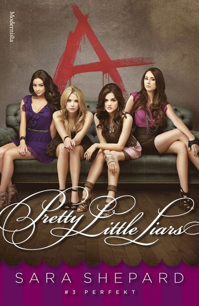 Cover for Sara Shepard · Pretty Little Liars: Pretty Little Liars. Perfekt (Bound Book) (2016)