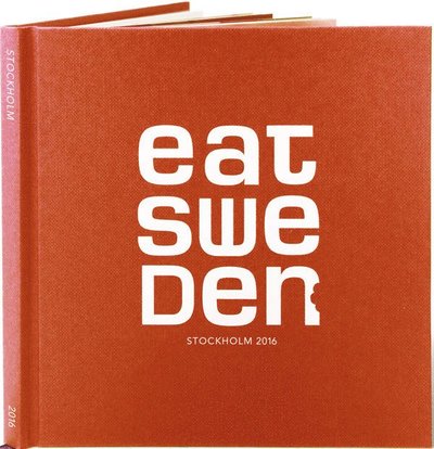 Cover for Anna Benson · EAT Sweden - Stockholm 2016 (Bound Book) (2015)