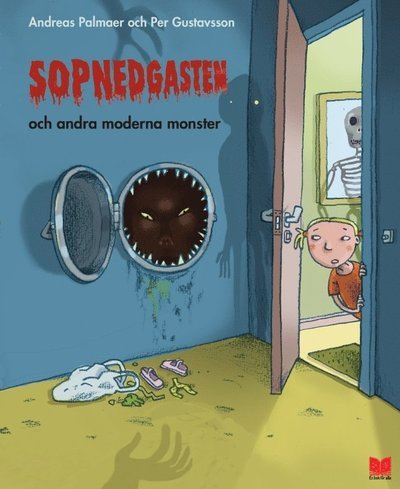 Cover for Andreas Palmaer · Sopnedgasten och andra moderna monster (Inbunden Bok) (2018)
