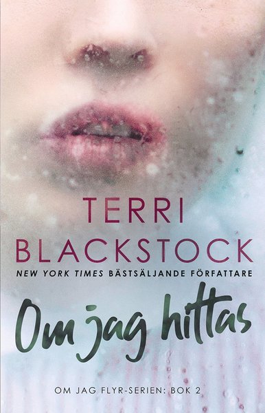 Cover for Terri Blackstock · Om jag hittas (Paperback Book) (2019)