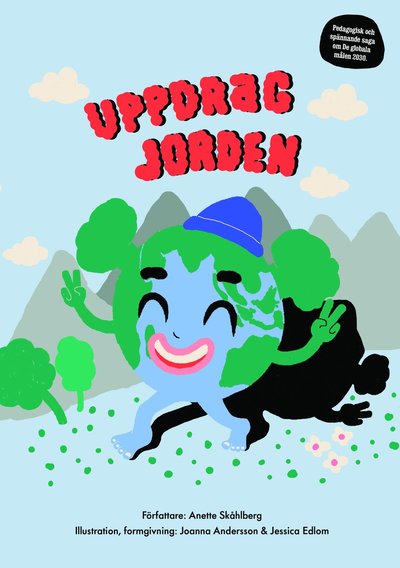 Cover for Anette Skåhlberg · Uppdrag jorden (Hardcover Book) (2021)