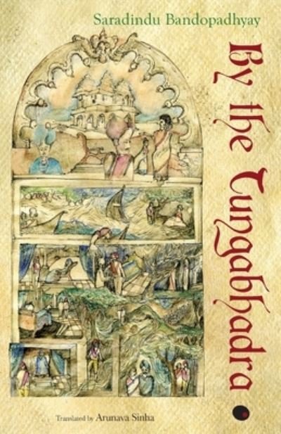 Cover for Saradindu Bandyopadhyay · By the Tungabhadra (Pocketbok) (2010)