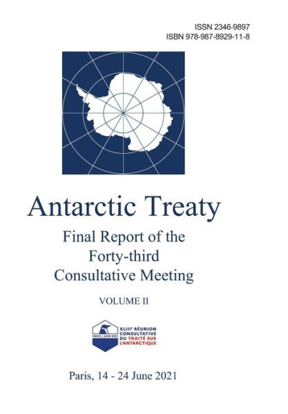 Cover for Secretariat of the Antarctic Treaty · Final Report of the Forty-third Antarctic Treaty Consultative Meeting. Volume II (Paperback Book) (2022)