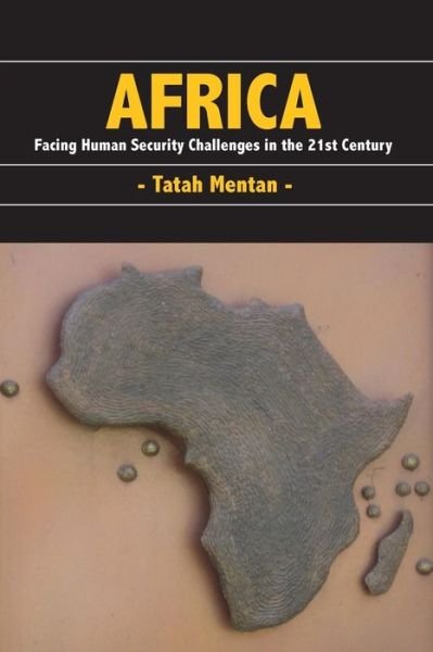 Cover for Tatah Mentan · Africa: Facing Human Security Challenges in the 21st Century (Paperback Book) (2014)