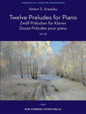 Cover for Arensky · Twelve Preludes Op. 63, Klavier (Book)