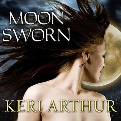 Moon Sworn - Keri Arthur - Music - TANTOR AUDIO - 9798200100118 - March 16, 2011