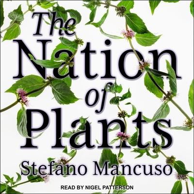 Cover for Stefano Mancuso · The Nation of Plants Lib/E (CD) (2021)