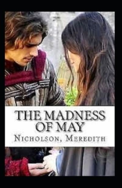 Cover for Meredith Nicholson · The Madness of May Annotated (Paperback Book) (2021)