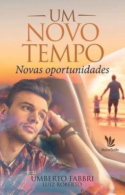 Cover for Umberto Fabbri · Um novo tempo - Novas oportunidades (Paperback Bog) (2021)