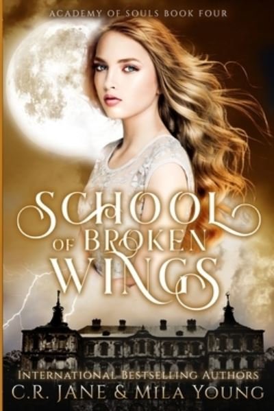 Cover for Mila Young · School of Broken Wings (Pocketbok) (2020)