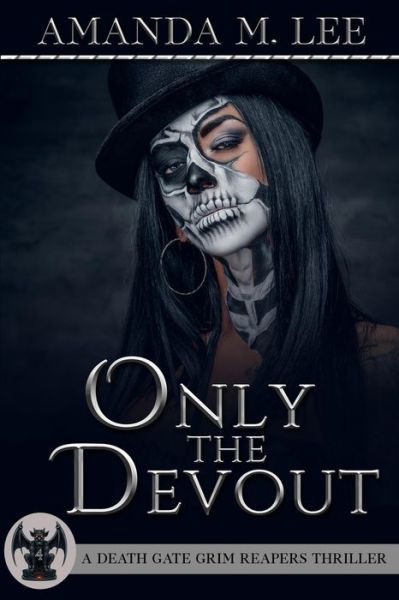 Cover for Amanda M Lee · Only the Devout (Paperback Book) (2020)