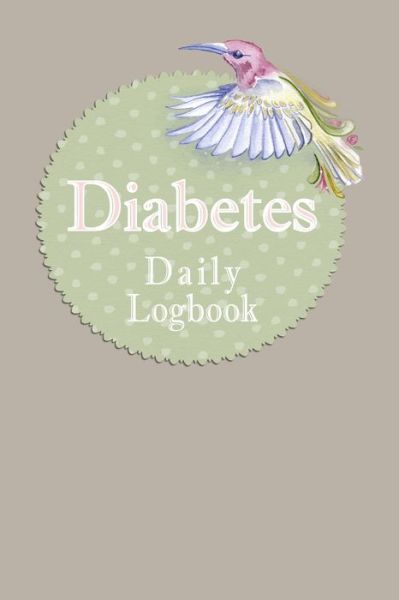 Cover for Annette Katelace · Diabetes Daily Logbook (Paperback Book) (2020)