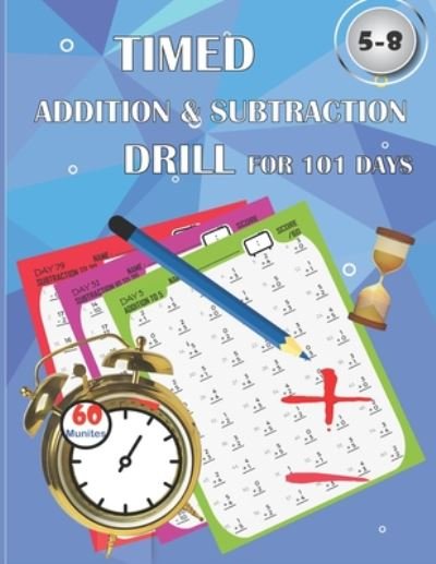 Cover for Fun Learning · Timed addition &amp; subtraction drills for 101 days (Taschenbuch) (2020)