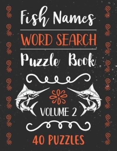 Cover for Rhart Pwsb · Fish Names Word Search Puzzle Book (Pocketbok) (2020)