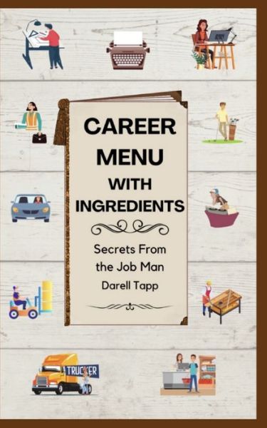 Cover for Darell Tapp · Career Menu with ingredients (Taschenbuch) (2021)