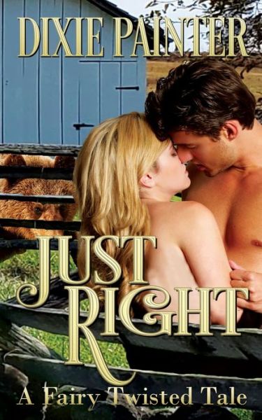 Cover for Dixie Painter · Just Right (Paperback Book) (2021)